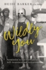 Image for Wildly You