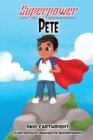 Image for Superpower Pete