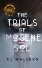 Image for The Ring Academy : The Trials of Imogene Sol