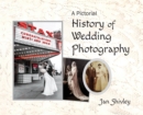 Image for A Pictorial History of Wedding Photography