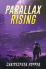 Image for Parallax Rising (Infinita Book 2)