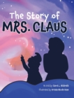 Image for The Story of Mrs. Claus