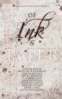 Image for Of Ink &amp; Paper