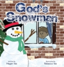 Image for God&#39;s Snowman