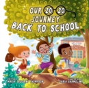 Image for Our 20/20 Journey Back to School
