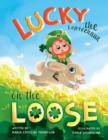 Image for Lucky the Leprechaun on the Loose