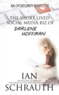 Image for The Short-lived Social media biz of Darlene Hoffman