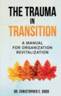 Image for The Trauma in Transition