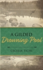 Image for A Gilded Drowning Pool