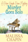Image for Murder Goes Solo: A Piper Haydn Piano Mystery