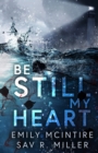 Image for Be Still My Heart