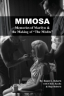 Image for Mimosa : Memories of Marilyn &amp; the Making of The Misfits