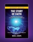 Image for The Story of Faith - Study Guide : A Movement, Not an Institution