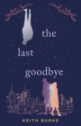 Image for The Last Goodbye