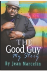 Image for The Good Guy : My Story