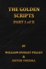 Image for The Golden Scripts Part I of II