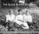 Image for The Glass Plates of Lublin