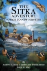 Image for Sitka Adventure: Voyage To New Helvetia