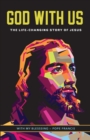 Image for God with Us : The life-changing story of Jesus. New Catholic edition