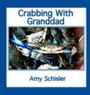 Image for Crabbing With Granddad