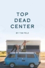 Image for Top Dead Center