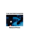 Image for Richard Prince: The Entertainers