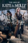 Image for The Rise of Kate : Book 1 in The Saga of Kate &amp; Molly Series