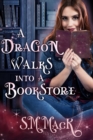 Image for Dragon Walks Into A Bookstore