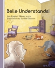 Image for Belle Understands!