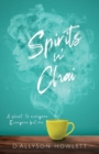 Image for Spirits n&#39; Chai