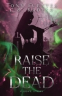 Image for Raise the Dead : A Love Story