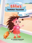 Image for Effie&#39;s Summer Vacation