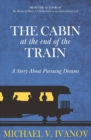 Image for The Cabin at the End of the Train