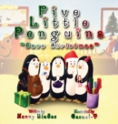 Image for Five Little Penguins Save Christmas