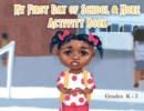Image for My First Day of School &amp; More Activity Book