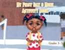 Image for My First Day and More Activity Book