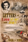 Image for Letters of Love, War and Jazz