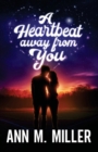 Image for A Heartbeat away from You