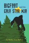 Image for Bigfoot and the Gold Star Kid