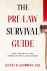 Image for The Pre-Law Survival Guide