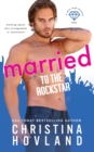 Image for Married to the Rockstar