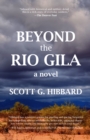 Image for Beyond the Rio Gila  : a novel