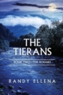 Image for The Tierans : Book Two -- The Rogues