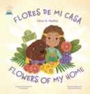 Image for Flores De Mi Casa / Flowers of My Home