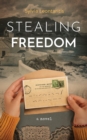 Image for Stealing Freedom
