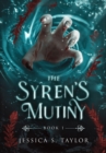 Image for The Syren&#39;s Mutiny (Hardcover)
