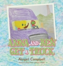 Image for Anna and Ben Get a Truck