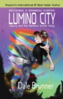 Image for Becoming a Rainbow Surfer - Lumino City
