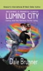 Image for BECOMING A RAINBOW SURFER - LUMINO CITY - Clancy and the Rainbow Surfer Gang