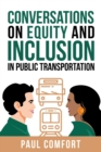 Image for Conversations on Equity and Inclusion in Public Transportation